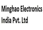 Minghao Electronics India Pvt Ltd
